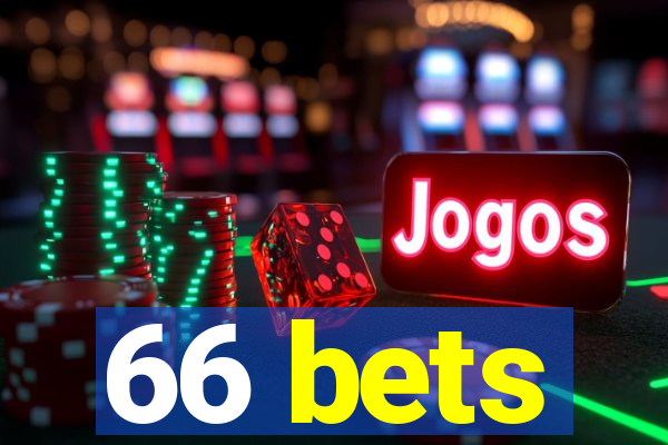 66 bets